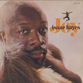 Joy, Isaac Hayes