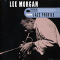 Jazz profile, Lee Morgan