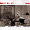 Chine, Louis Sclavis