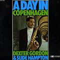 A day in Copenhagen, Dexter Gordon , Slide Hampton