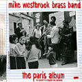 The paris album,  Mike Westbrook Brass Band , Mike Westbrook