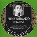 Buddy DeFranco 1949 - 1952, Buddy DeFranco