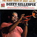 The many faces of Jazz vol. 33 / Dizzy at Pasadena 1948, Dizzy Gillespie