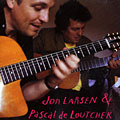 Jon Larsen & Pascal de Loutchek, Pascal De Loutchek , Jon Larsen