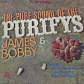 The pure sound of the Purifys, Bobby Purify , James Purify