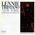 New York Improvisations, Lennie Tristano