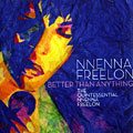 Better than anything, Nnenna Freelon