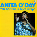 Hi Ho Trailus Boot Whip, Anita O'Day