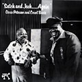 Satch and Josh...Again, Count Basie , Oscar Peterson