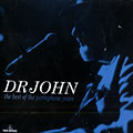 The best of the parlophone years, Dr. John