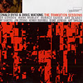 The transition sessions, Donald Byrd , Doug Watkins