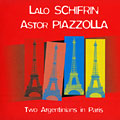 Two Argentinians in Paris, Astor Piazzolla , Lalo Schifrin