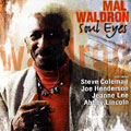 Soul Eyes, Mal Waldron