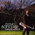 Cultural survival, David Sanchez