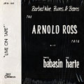 Barbed wire, Bums, & Beans, Arnold Ross