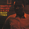 Nights of ballads & blues, McCoy Tyner