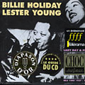 Lady day & Pres, Billie Holiday , Lester Young