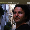 Introducing, Akim El Sikameya