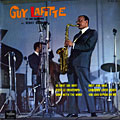 Guy Lafitte et son quartette, Guy Lafitte