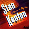 Artistry in rhythm, Stan Kenton