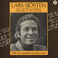 select notes, Lars Sjosten