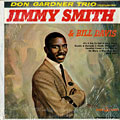 Don Gardner trio Featuring Jimmy Smith and Bill Davis, Bill Davis , Don Gardner , Jimmy Smith