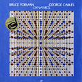 Dynamics, George Cables , Bruce Forman