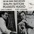 The big noise from Wayzata, Peanuts Hucko , Ralph Sutton