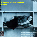 Vince Guaraldi Trio, Vince Guaraldi