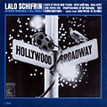 Between Broadway and Hollywood, Lalo Schifrin