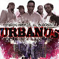 Present : Urbanus, Stefon Harris