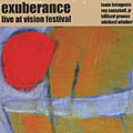 Live at the vision festival,  Exuberance