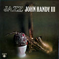 Jazz/ John Handy III, John Handy