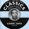 The chronological Elmore James 1951 - 1953, Elmore James