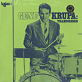 Gene Krupa : Transcribed, Gene Krupa