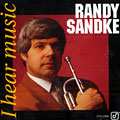 I hear music, Randy Sandke