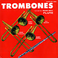 Trombones, Frank Wess