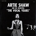The Vocal Years, Artie Shaw