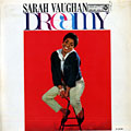 Dreamy, Sarah Vaughan