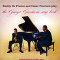 Play the George Gershwin song book, Buddy DeFranco , Oscar Peterson