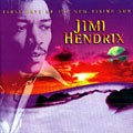 First rays of the new rising sun, Jimi Hendrix