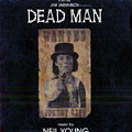 Dead Man, Neil Young