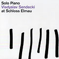 Solo Piano  at Schloss Elmau, Vladislav Sendecki