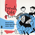French Café Music, Daniel Colin , Dominique Cravic , Claire Elzière