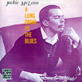 A Long Drink of the Blues, Jackie McLean