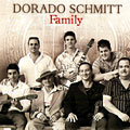 Family, Dorado Schmitt