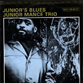 Junior's blues, Junior Mance