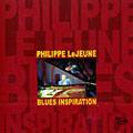 Blues inspirations, Philippe Lejeune