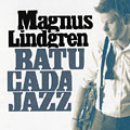 Batucada Jazz , Magnus Lindgren