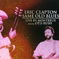 Sam old blues, Eric Clapton